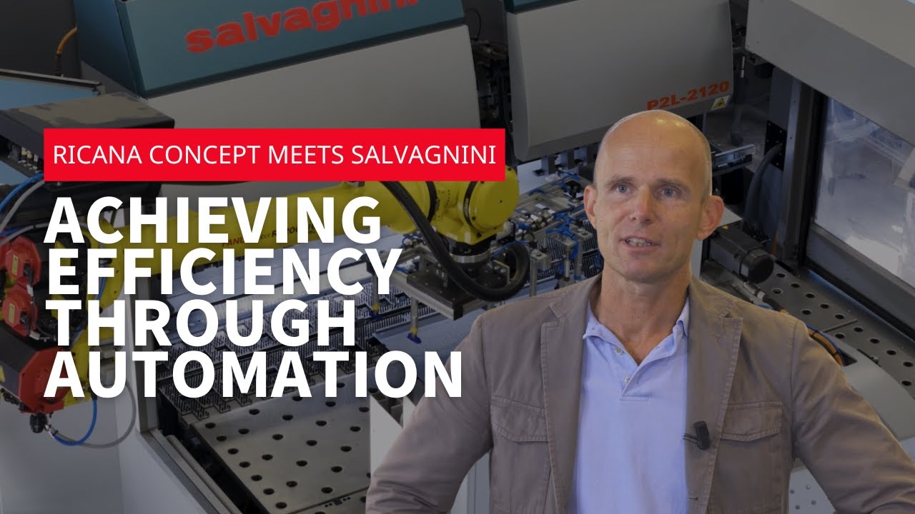 Ricana Concept meets Salvagnini - Achieving efficiency through automation